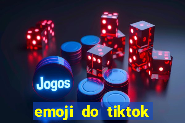 emoji do tiktok para copiar